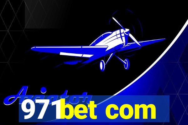 971bet com